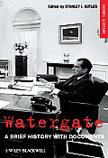 Watergate: A Brief History with Documents