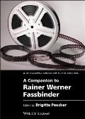 A Companion to Rainer Werner Fassbinder