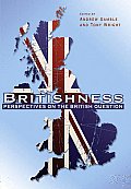 Britishness: Perspectives on the British Question