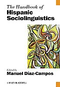 Handbook of Hispanic Socioling