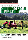 The Wiley-Blackwell Handbook of Childhood Social Development