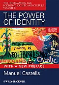 The Power or Identity, Second Edition with a New Preface