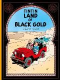 Tintin 15 Land of Black Gold