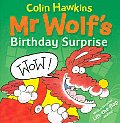 Mr Wolfs Birthday Surprise