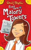 Malory Towers 01 First Term At Malory Towers