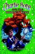 Children of the Red King 05 Charlie bone & the Hidden King uk