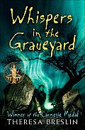 Whispers In The Graveyard