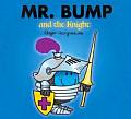 Mr Bump & the Knight