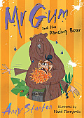 Mr Gum & the Dancing Bear