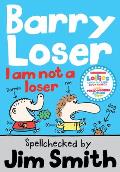 Barry Loser: I Am Not a Loser
