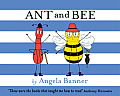 Ant & Bee