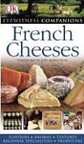 Eyewitness Companion French Cheese
