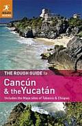Cancun & the Yucatan 3rd Edition