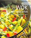 El Wok Y Los Salteados La Mejor Cocina