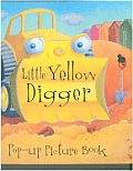 Little Yellow Digger Pop Up Picture Book