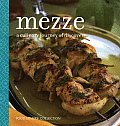 Mezze A Culinary Journey of Discovery