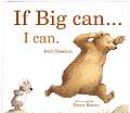 If Big Can I Can