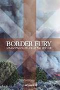 Border Fury: England and Scotland at War, 1296-1568