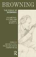 The Poems of Robert Browning: Volume Five: The Ring and the Book, Books 1-6