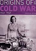 Origins of the Cold War 1941 49 Revised 3rd Edition