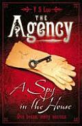 Agency 01 A Spy In The House