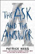 Chaos Walking 02 Ask & The Answer UK Edition