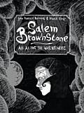 Salem Brownstone All Along the Watchtowers John Harris Dunning & Nikhil Singh