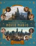 J K Rowlings Wizarding World Movie Magic Volume 1