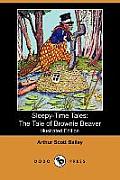 Sleepy Time Tales The Tale of Brownie Beaver