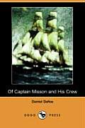 Of Captain Misson and His Crew (Dodo Press)