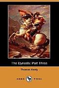 The Dynasts: Part Three (Dodo Press)