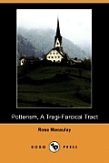 Potterism, a Tragi-Farcical Tract (Dodo Press)