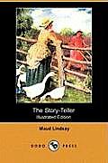 The Story-Teller (Illustrated Edition) (Dodo Press)