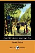 Jean-Christophe: Journey's End (Dodo Press)