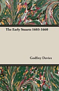 The Early Stuarts 1603-1660