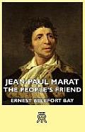 Jean-Paul Marat - The People's Friend