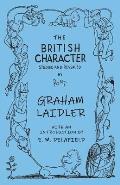 The British Character - Studied and Revealed