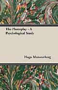 The Photoplay - A Psychological Study