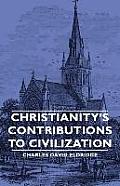 Christianity's Contributions to Civilization