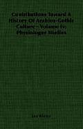Contributions Toward a History of Arabico-Gothic Culture - Volume IV: Physiologus Studies