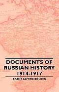 Documents of Russian History 1914-1917