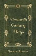 Nineteenth Century Plays