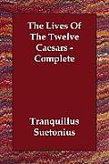 The Lives Of The Twelve Caesars - Complete