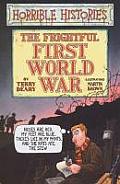 Horrible Histories Frightful First World War