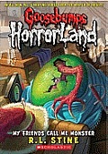 Goosebumps Horrorland 07 My Friends Call Me Monster UK