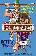 Groovy Greeks & Rotten Romans Horrible Histories