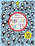 Thomas Flinthams Marvellous Mazes with Over 70 Mazes