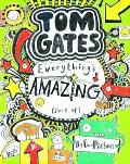 Tom Gates Everythings Amazing