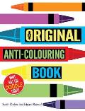 Original Anti Colouring Book