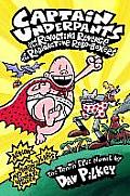 Captain Underpants & the Revolting Revenge of the Radioactive Robo Boxers